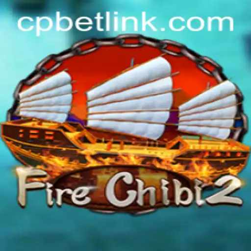 Exploring FireChibi2: The Latest Game Sensation and CP BET Strategy